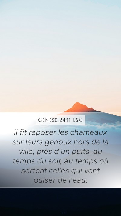 Genèse 24:11 LSG Bible Verse Image