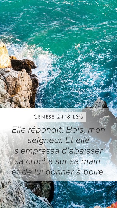 Genèse 24:18 LSG Bible Verse Image