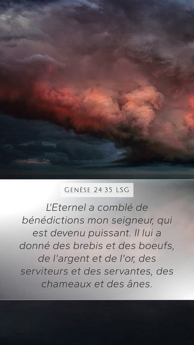 Genèse 24:35 LSG Bible Verse Image