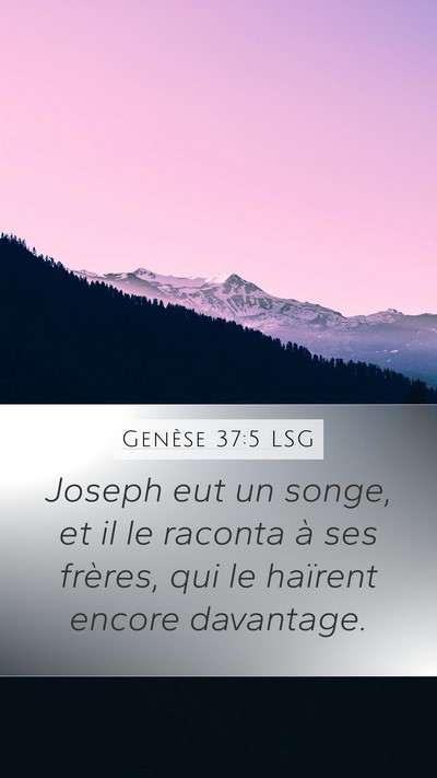 Genèse 37:5 LSG Bible Verse Image
