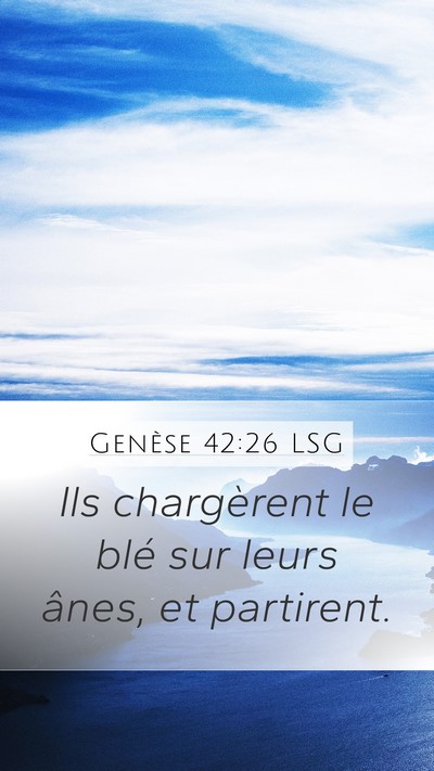 Genèse 42:26 LSG Bible Verse Image