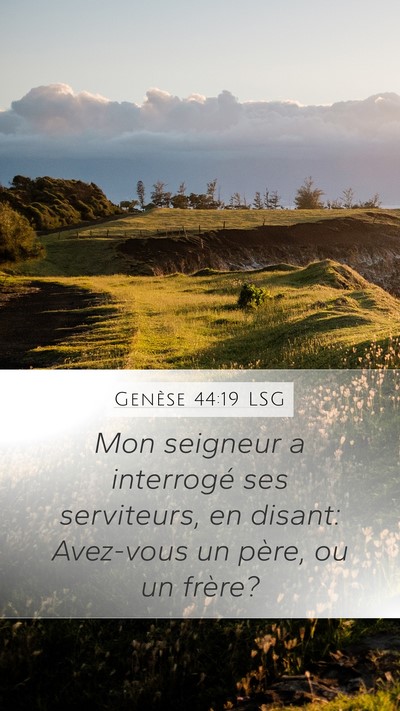 Genèse 44:19 LSG Bible Verse Image