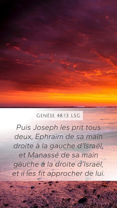 Genèse 48:13 LSG Bible Verse Image