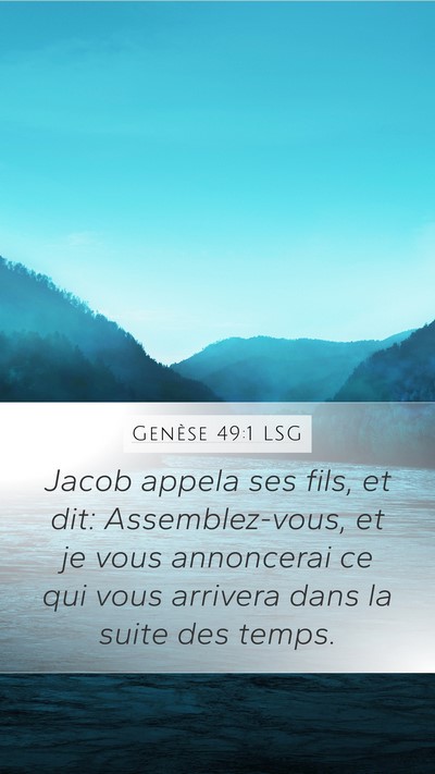 Genèse 49:1 LSG Bible Verse Image