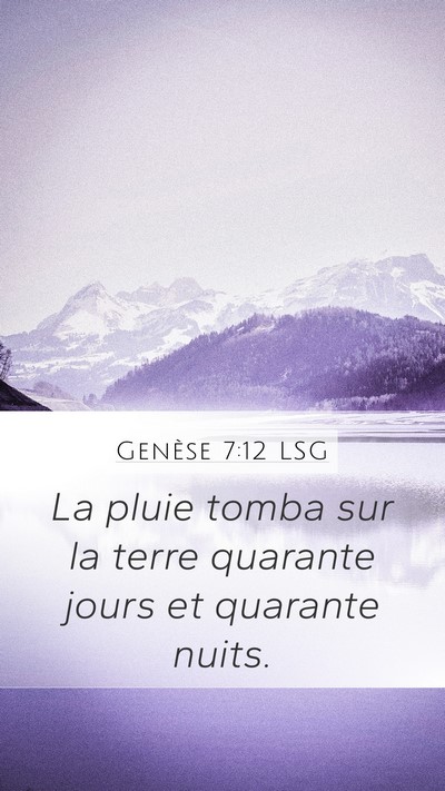 Genèse 7:12 LSG Bible Verse Image
