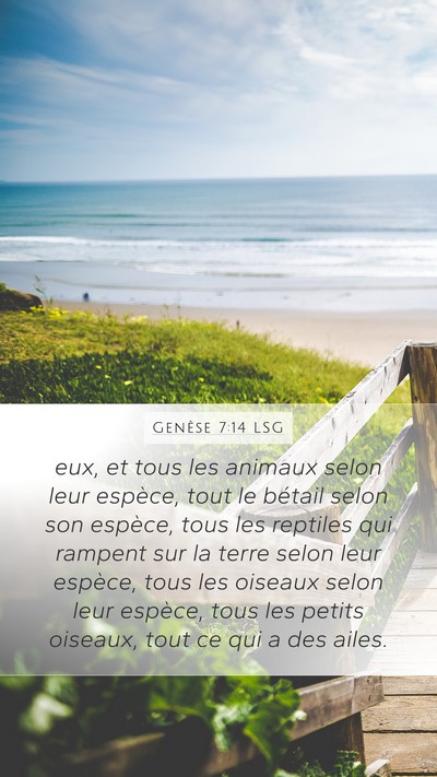 Genèse 7:14 LSG Mobile Phone Wallpaper - eux, et tous les animaux selon leur espèce, tout - Mobile Bible Verse Wallpaper