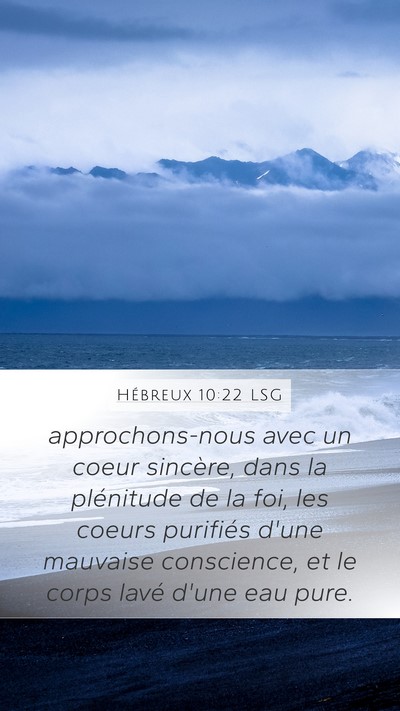 Hébreux 10:22 LSG Bible Verse Image