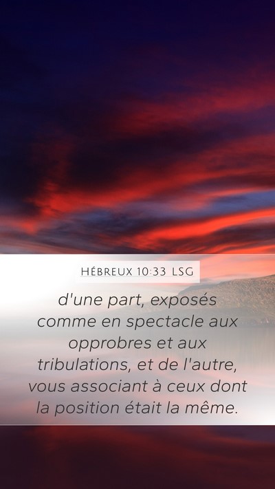 Hébreux 10:33 LSG Bible Verse Image
