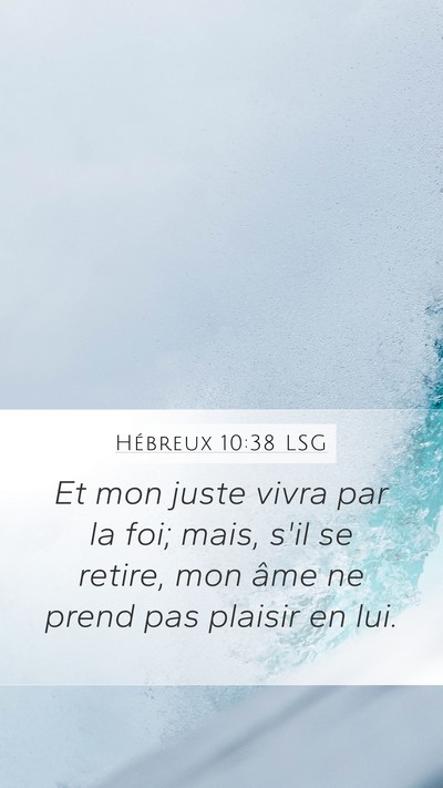 Hébreux 10:38 LSG Bible Verse Image
