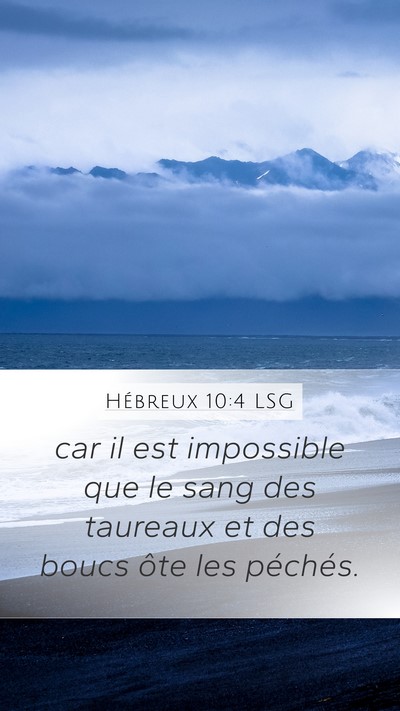 Hébreux 10:4 LSG Bible Verse Image