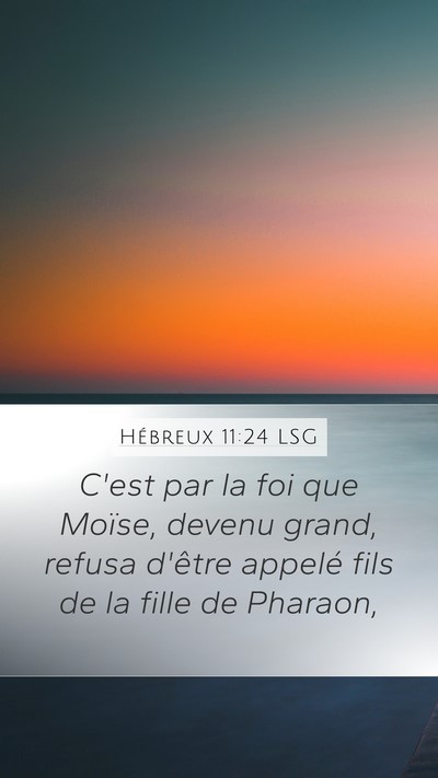 Hébreux 11:24 LSG Bible Verse Image