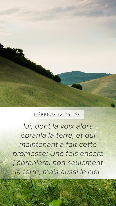 Hébreux 12:26 LSG Bible Verse Image
