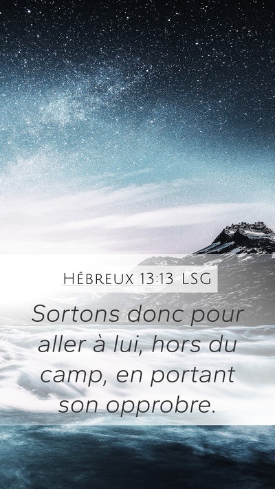 Hébreux 13:13 LSG Bible Verse Image