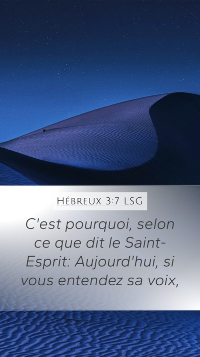 Hébreux 3:7 LSG Bible Verse Image