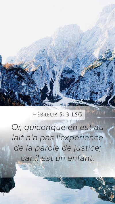 Hébreux 5:13 LSG Bible Verse Image