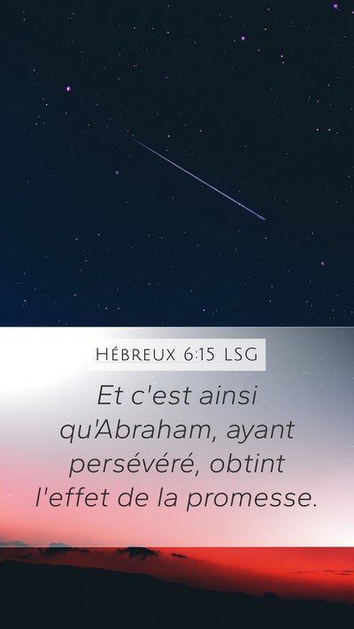 Hébreux 6:15 LSG Bible Verse Image