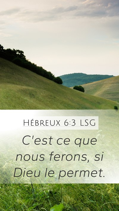 Hébreux 6:3 LSG Bible Verse Image