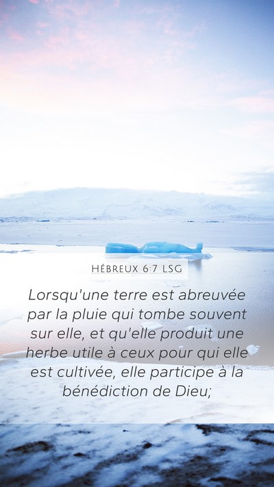 Hébreux 6:7 LSG Bible Verse Image