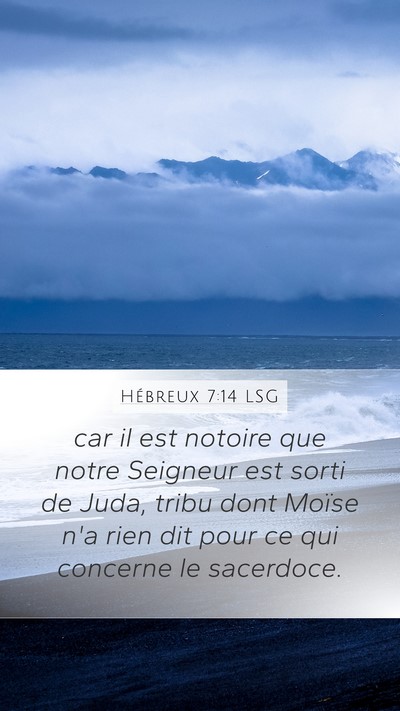 Hébreux 7:14 LSG Bible Verse Image