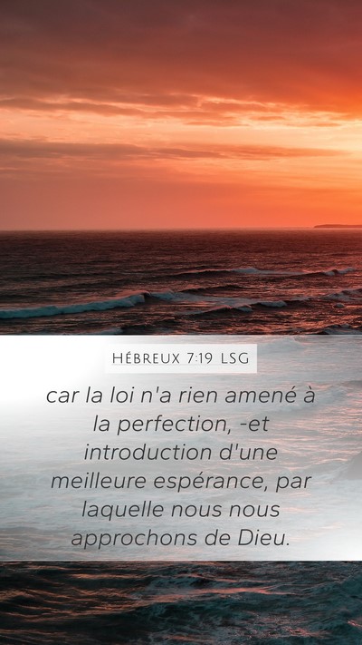 Hébreux 7:19 LSG Bible Verse Image