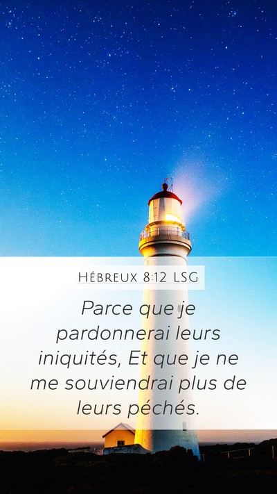 Hébreux 8:12 LSG Bible Verse Image