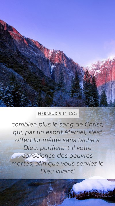Hébreux 9:14 LSG Bible Verse Image