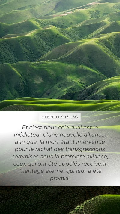 Hébreux 9:15 LSG Bible Verse Image