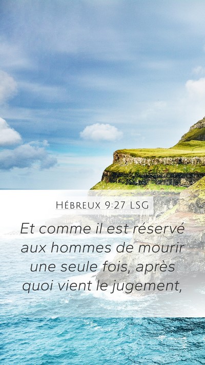 Hébreux 9:27 LSG Bible Verse Image
