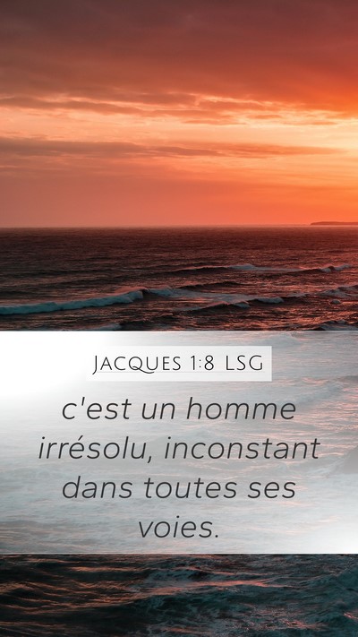 Jacques 1:8 LSG Bible Verse Image