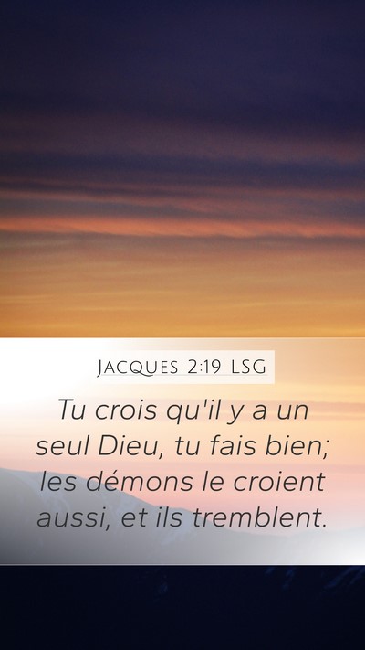 Jacques 2:19 LSG Bible Verse Image