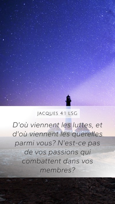 Jacques 4:1 LSG Bible Verse Image