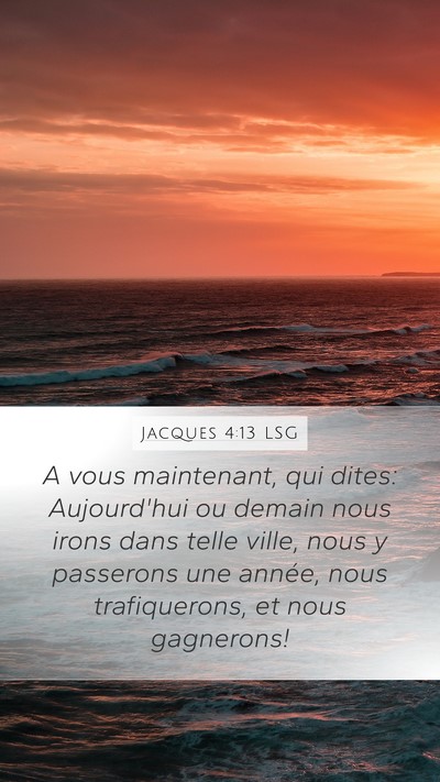 Jacques 4:13 LSG Bible Verse Image