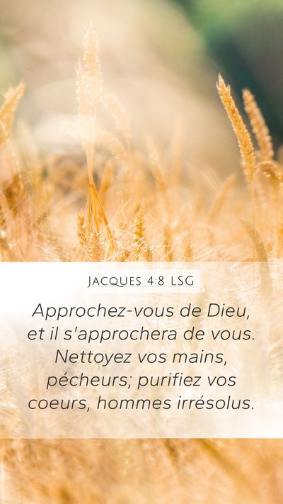 Jacques 4:8 LSG Bible Verse Image