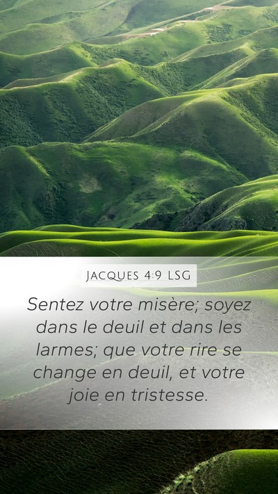 Jacques 4:9 LSG Bible Verse Image