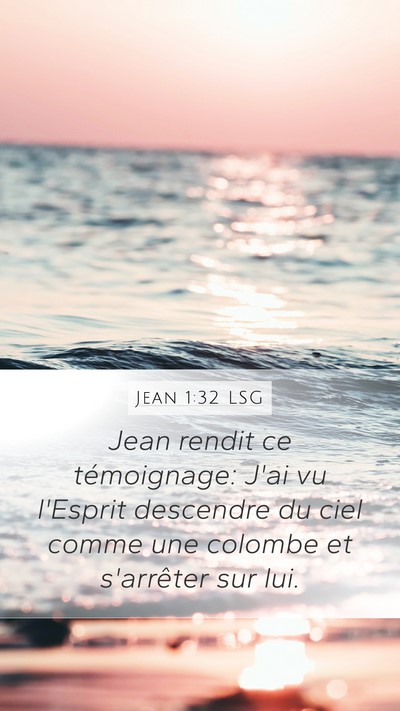 Jean 1:32 LSG Bible Verse Image