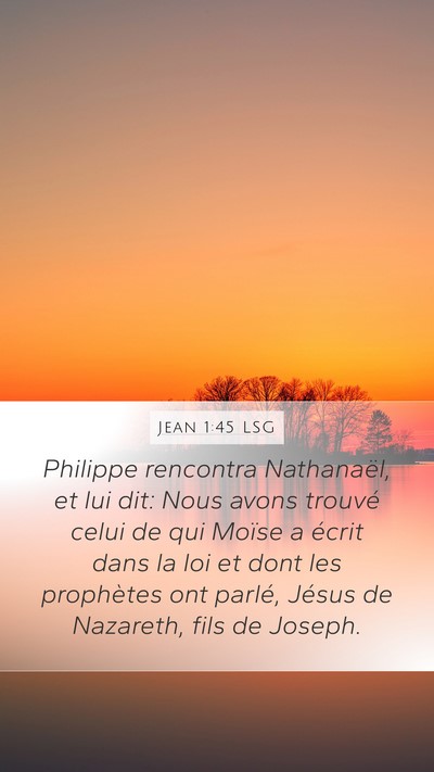 Jean 1:45 LSG Bible Verse Image