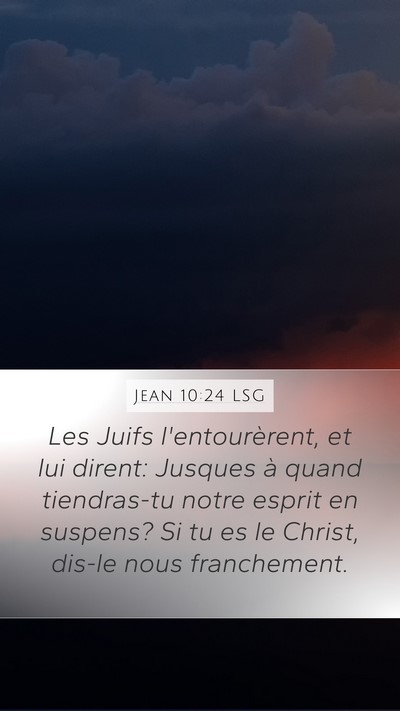 Jean 10:24 LSG Bible Verse Image