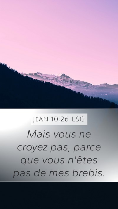 Jean 10:26 LSG Bible Verse Image