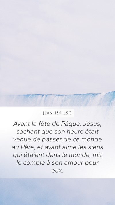Jean 13:1 LSG Bible Verse Image