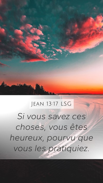Jean 13:17 LSG Bible Verse Image