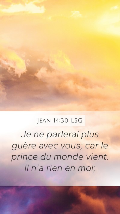 Jean 14:30 LSG Bible Verse Image