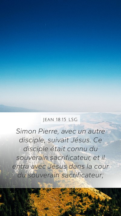 Jean 18:15 LSG Bible Verse Image