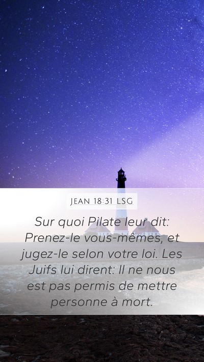 Jean 18:31 LSG Bible Verse Image