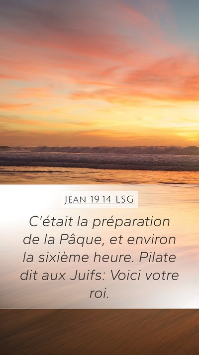 Jean 19:14 LSG Bible Verse Image