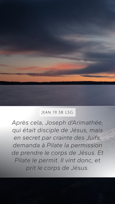 Jean 19:38 LSG Bible Verse Image