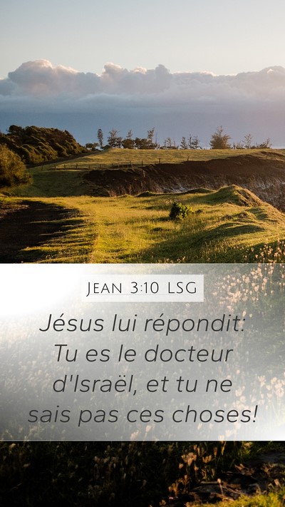 Jean 3:10 LSG Bible Verse Image