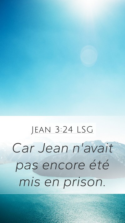 Jean 3:24 LSG Bible Verse Image