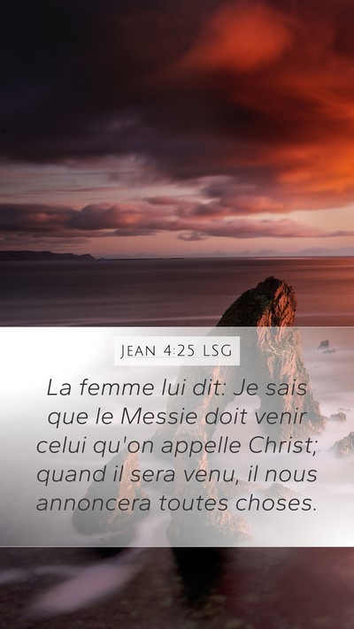 Jean 4:25 LSG Bible Verse Image