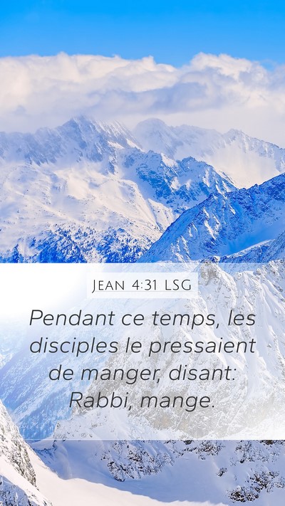 Jean 4:31 LSG Bible Verse Image