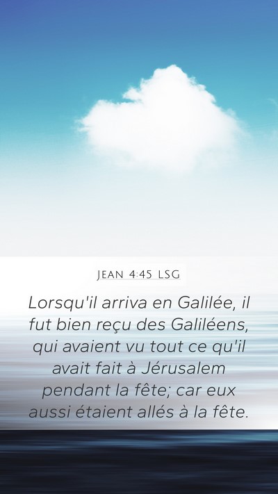 Jean 4:45 LSG Bible Verse Image